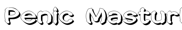 Penic Masturbata font preview